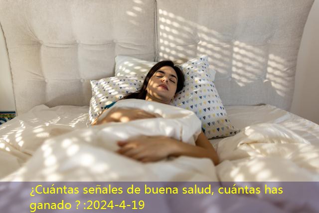 ¿Cuántas señales de buena salud, cuántas has ganado？