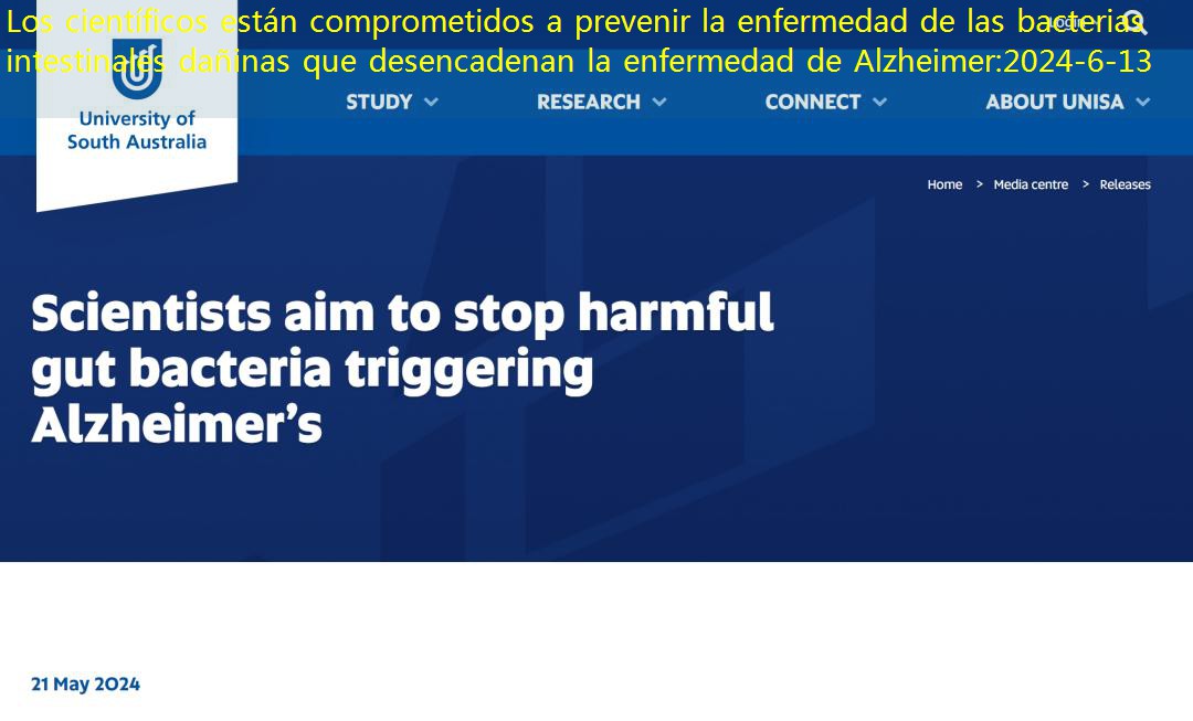 Los científicos están comprometidos a prevenir la enfermedad de las bacterias intestinales dañinas que desencadenan la enfermedad de Alzheimer